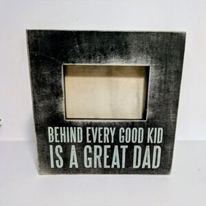 Frame Distressed Dad Photo Frame Behind Every Good Kid Is A Great Dad